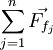 \sum_{j=1}^n \vec {F_{f_j}}